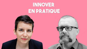 Didier Lebouc interviewé par Carole Stromboni pour le podcast Innover Autrement