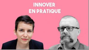 Didier Lebouc interviewé dans le podcast innover en pratique de Carole Stromboni